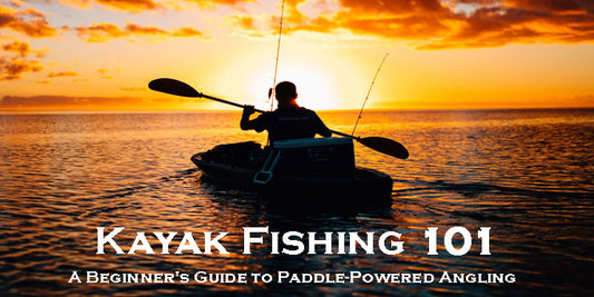 REEL TALK™: Kayak Fishing 101: A Beginner's Guide to Paddle-Powered Angling