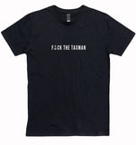FTTM F*#k The Taxman T-Shirt